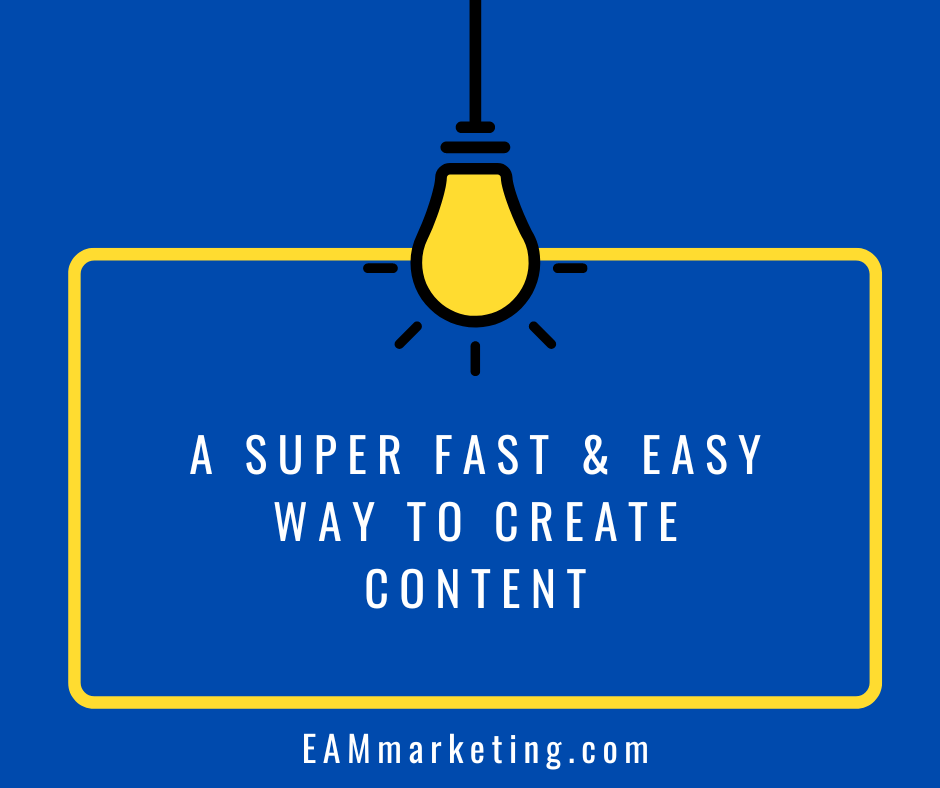 Fast & Easy Way to Create Content